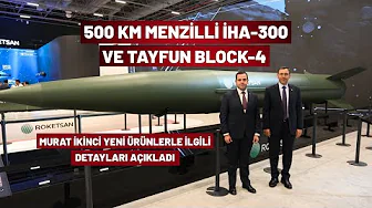 Everything About the 500-Kilometer Range UAV-300 and TAYFUN Block 4!