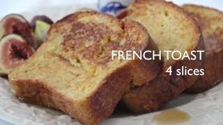 How to make simple French Toast
