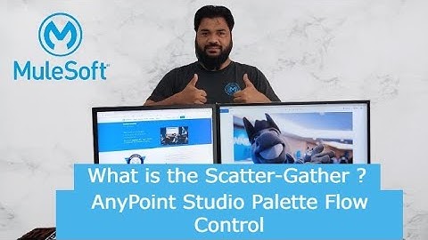 Scatter Gather | Flow Control | Palette | AnyPoint Studio | Mule 4 | MuleSoft