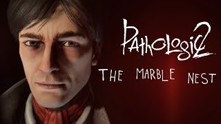 Pathologic 2: Marble Nest DLC - PAX West 2019 Teaser