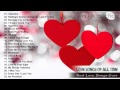 Hot Top 100 Romantic Love songs Playlist   Best Valentine Day Songs