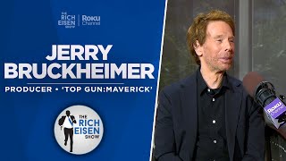 Jerry Bruckheimer Talks Top Gun Maverick, Beverly Hills Cop & More with Rich Eisen | Full Interview