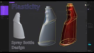 Plasticity 3D Tutorial  | Spray Bottle Design  |  Advanced Surface Modeling (Quicktip18)