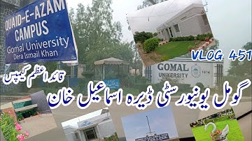 Gomal university|D I Khan|city campus|Dera Ismail Khan city|Oldest university in Dera|KPK university