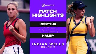 Marta Kostyuk vs. Simona Halep | 2021 Indian Wells Round 2 | WTA Match Highlights