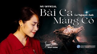 [MV Official]  Nhạc Giáng Sinh Mới Nhất 2022 Bài Ca Máng Cỏ - Lê Nguyệt Anh (Newest Christmas Songs)