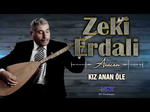 Zeki Erdali - Kız Anan Öle