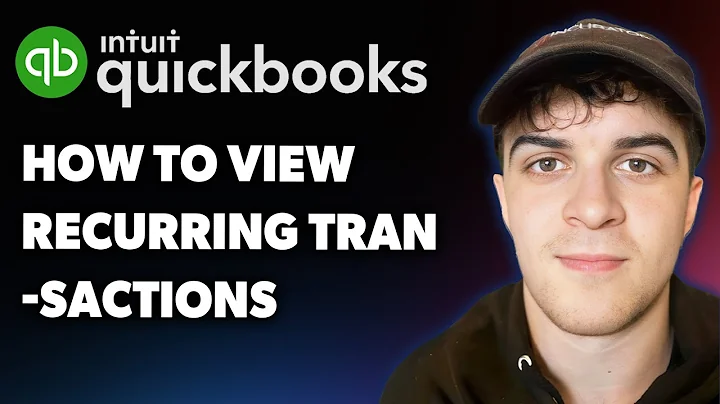 How to View Recurring Transactions in Quickbooks (Full 2025 Guide)