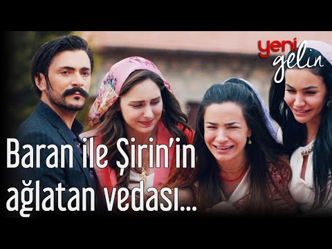 Baran ile Şirin'in Ağlatan Vedası - Yeni Gelin