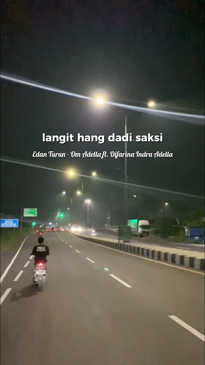 Langit hang dadi saksi | Edan turun - Om adella ft Difarina Indra Adella #dangdut  #trendingmusic