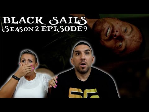 Black Sails Season 2 Episode 9 'XVII.' REACTION!!