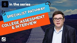 Specialist Pathway College Assessment and Interview Wealth