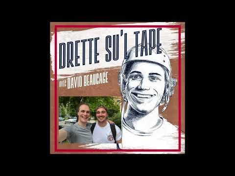 David Brosseau - Épisode 168 - Drette su'l tape avec David Beaucage