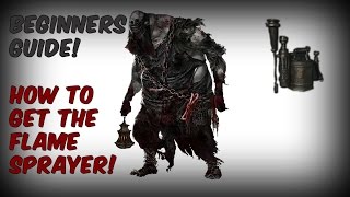 Bloodborne - Beginners Guide - How to find the Flame Sprayer