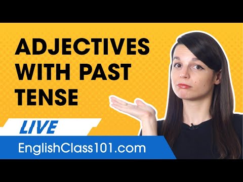 How To Describe A Past Experience In English
