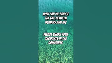How can we bridge the gap between humans and AI? #humancentric #humachine #humanify #humancompatible