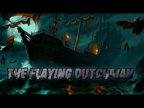 Video: The Legend Of The Flying Dutchman