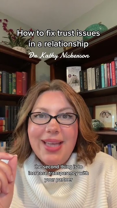 how-to-fix-trust-issues-in-a-relationship-youtube