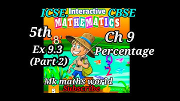 Class 5th Maths solutions Ch 9 Percentage Ex 9.3(part 2) ICSE/CBSE/ NCERT BOARD. 🙏Subscribe 👍 like