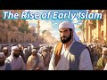 The spectacular rise and spread of early islam conquests and caliphates