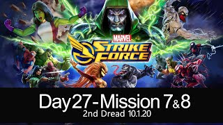 Dark Dimension 3 - Dread the Darkness - Second Run -Node 7 & 8-Day 28- MARVEL STRIKE FORCE - 10.1.20