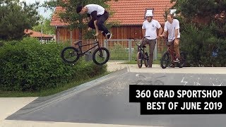 360 Grad Sportshop Best Of June 2019