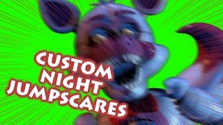 All Custom Night Jumpscares Greenscreen Jumpscares Sister Location Custom Night V1.1 Update
