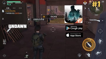 UNDAWN MOBILE- Official launch iOS gameplay 1