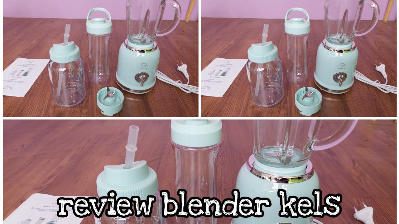Unboxing dan review blender kels informa YouTube