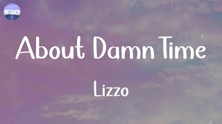 Lizzo - About Damn Time (Lyrics)