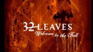 32 Leaves 'Waiting'
