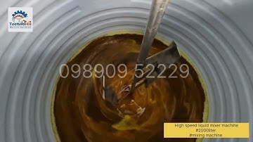High speed liquid mixer machine#2000liter #mixing machine #technohitmach#machine #mixer 098909 52229