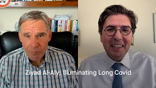 Illuminating Long Covid: Ground Truths Podcast with Ziyad Al-Aly and Eric Topol