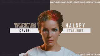 Halsey - Ya'aburnee | Türkçe Çeviri Resimi