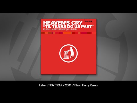 Mira Heaven's Cry - Til Tears Do Us Part (Flash Harry Remix) en YouTube