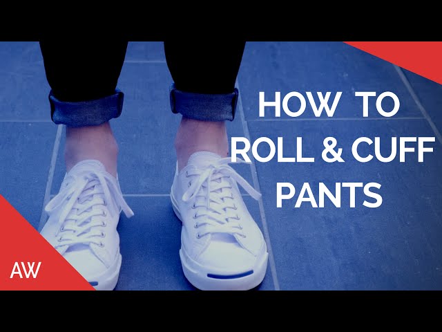 How To Cuff Pants With Mens Shoes  Aquila
