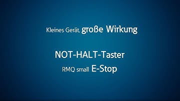 RMQ small E-Stop (DE)