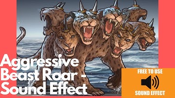 Aggressive Beast Roar - Sound Effect || Full HD Sound || Sounds Mania