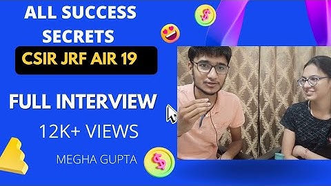 CSIR Net Jrf June 2021 Physics  , Interview Megha JRF Rank 19