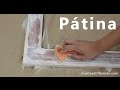 Cómo pintar madera con efecto envejecido pátina