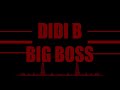 Didi B big boss