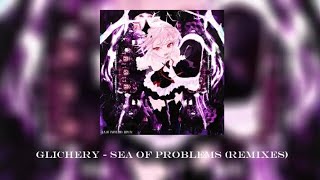 Glichery - Sea Of Problems (Raizhell Remix) ft. Proof Nation | (virtualized)