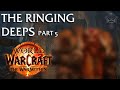 FLESH AND BLOOD!  - War Within Alpha - The Ringing Deeps Questing Playthrough Part 5