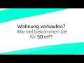 Wohnung verkaufen? Wie viel bekommen Sie für 50 m²?