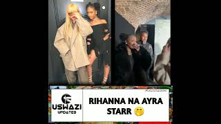 RIHANNA & AYRA STARR 🤭 ❤️.   #2024 #tiktok #music #trending #youtubeshorts