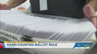 Q&A: Georgia Board of Elections to force counties to hand-count ballots