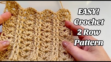 CROCHET PATTERN 2 ROWS! VERY EASY Easy Step by step Tutorial for Blankets & More - US TERMS