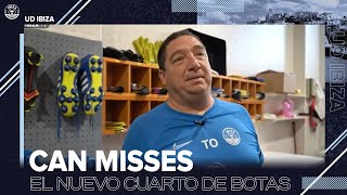 👟 El NUEVO cuarto de botas de CAN MISSES | UD Ibiza