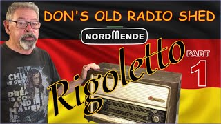 NORDMENDE Rigoletto 59 restoration & repair Part 1