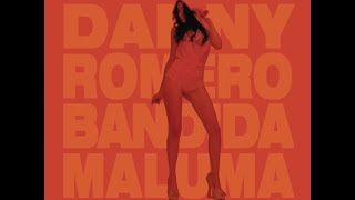 Danny Romero Ft. Maluma - Bandida | Latino | тнєяєνσlυтιση